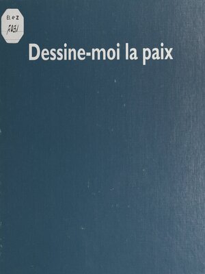 cover image of Dessine-moi la paix